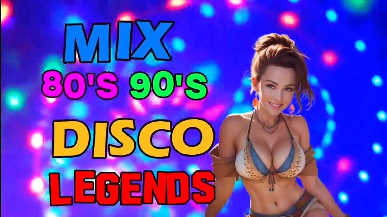 Nonstop Disco Dance 80s 90s Hits Mix Greatest Hits 80s 90s Dance Songs nonstop-disco-dance-80s-90s-hits-mix-greatest-hits-80s-90s-dance-songs