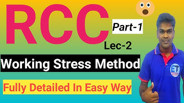 Lec-2 Working Stress Method | Design of RCC | Fully Detailed Concept Part-1 | In Nepali By Harishwar