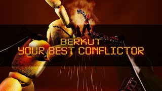 Berkut - Your Best Conflictor Official Song