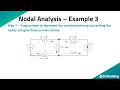 DrWedding DC22 - Nodal Analysis with Voltage and Current sources (With examples and solved problems)