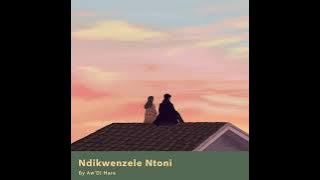 Aw'DJ Mara - Ndikwenzele Ntoni(Original mix)
