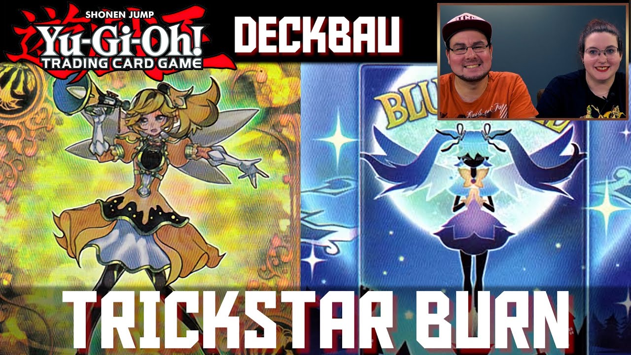 YuGiOh Trickstar Burn Deck deutsch | YGO Deckbau Tutorial | Deck Profile | Trader | Review 2024