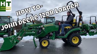 how to - john deere 120r loader