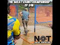 The Great Rains Championship - Ep 240
