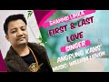 First And Last Love Angrung Kansou LIMKA Official Lyrics Video 2025 First And Last Love Angrung Kansou LIMKA Official Lyrics Video 2025