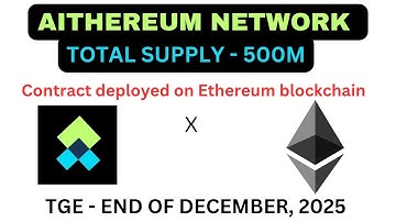 AITHEREUM NETWORK AIRDROP || TOTAL SUPPLY - 500M || TGE - END OF DEC, 2025