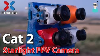 Best Starlight FPV Camera Foxeer Cat 2 Micro - Review, Latency Test & Flight Footage