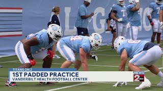 Titans first padded practice at training camp