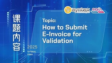 How to Submit e-Invoice for Validation?