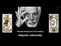 Escuela Gratuita de Tarot Iniciático - Alejandro Jodorowsky - Séptima Clase