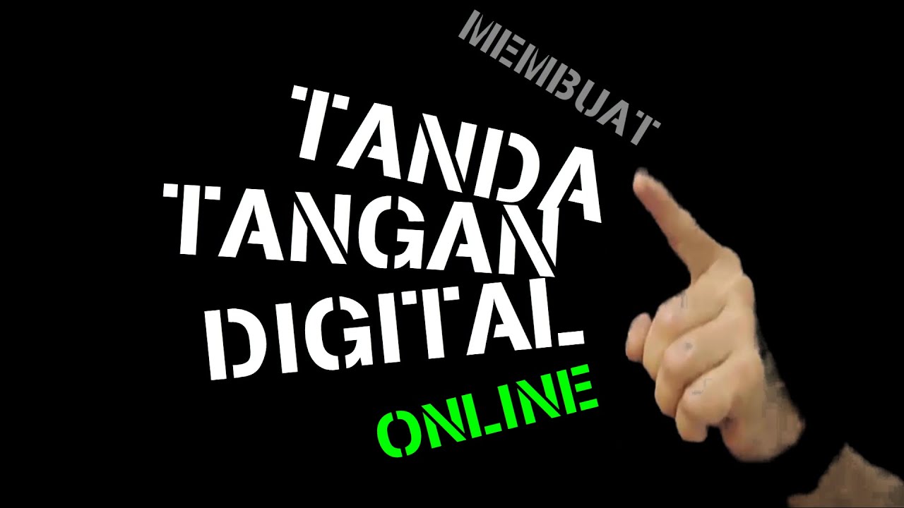 Cara Membuat Tanda Tangan Digital / Signature scr Online 