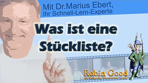 Was versteht man unter einer Stückliste?