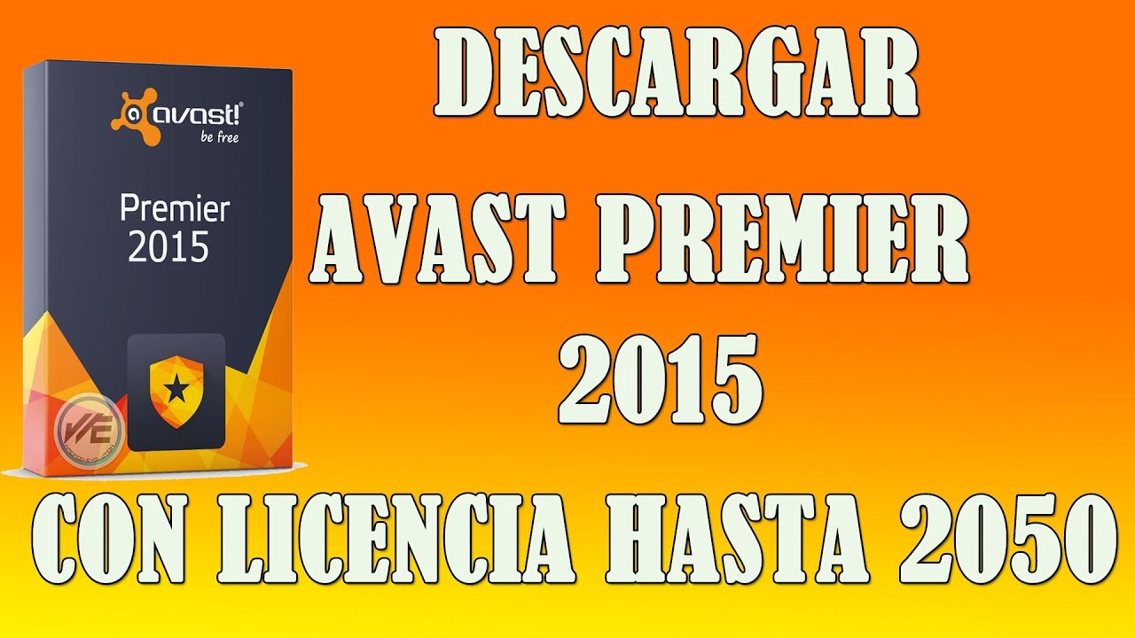 Descargar Avast Premier 2015 con Licencia 2050 [Marzo 