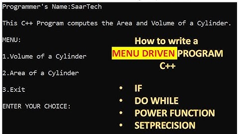How to write a MENU DRIVEN program in c++