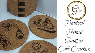 Stamped Nautical Cork Coaster Tutorial/DIY