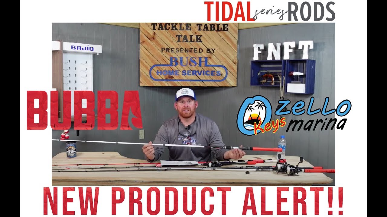 New Product Announcement - Bubba Tidal Series Rods 