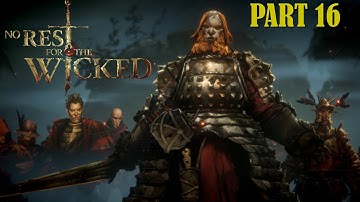 No Rest For The Wicked Game PC Ultra Max Settings 4K 60FPS Gameplay Part 16