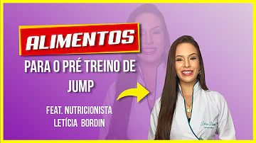 O que comer antes do Power Jump?