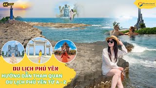 Du Lịch Phú Yên – Hướng Dẫn Tham Quan Du Lịch Phú Yên Từ A Đến Z - Xứ Hoa Vàng Cỏ Xanh