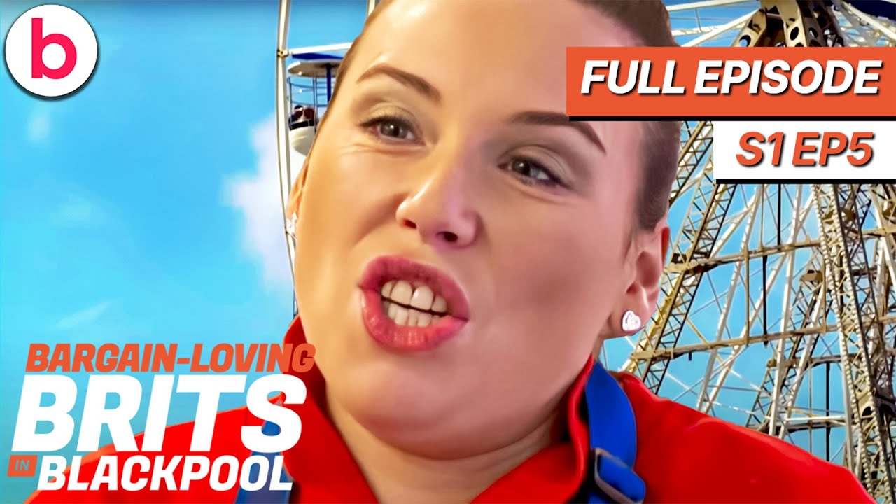 Bargain Loving Brits In Blackpool | Season 1 Episode 5 | Full Episode