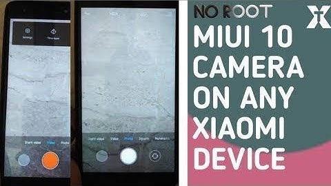 Install MIUI 10 Camera ON ANY Xiaomi Devices ! LIKE Portrait Mode | Redmi note 4/4 !