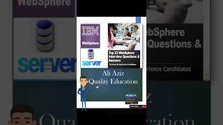 WebSphere Interview Questions and Answers 💻 | @AliAzizQualityEducation