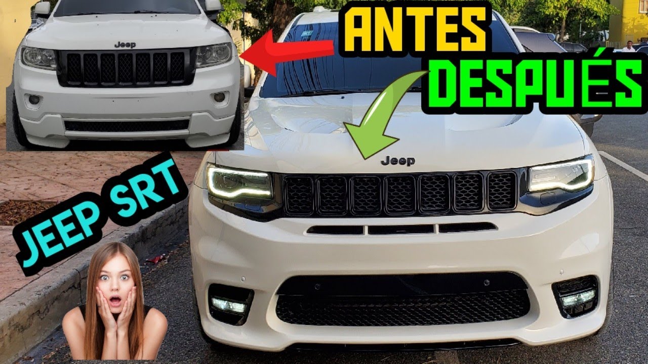 11 A 19 Srt Grand Cherokee Laredo Transformada Youtube 11 A 19 Srt Grand Cherokee Laredo Transformada Youtube