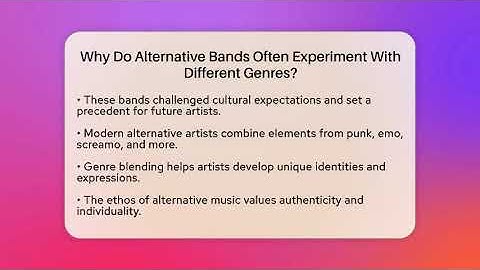 Why Do Alternative Bands Often Experiment With Different Genres? | Alt Scene Guru News