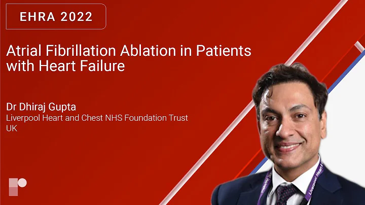 EHRA 22: Atrial Fibrillation Ablation in Patients ...