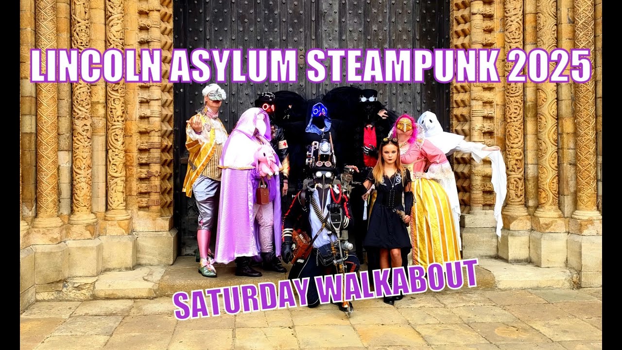 Lincoln Steampunk Asylum Saturday afternoon walk