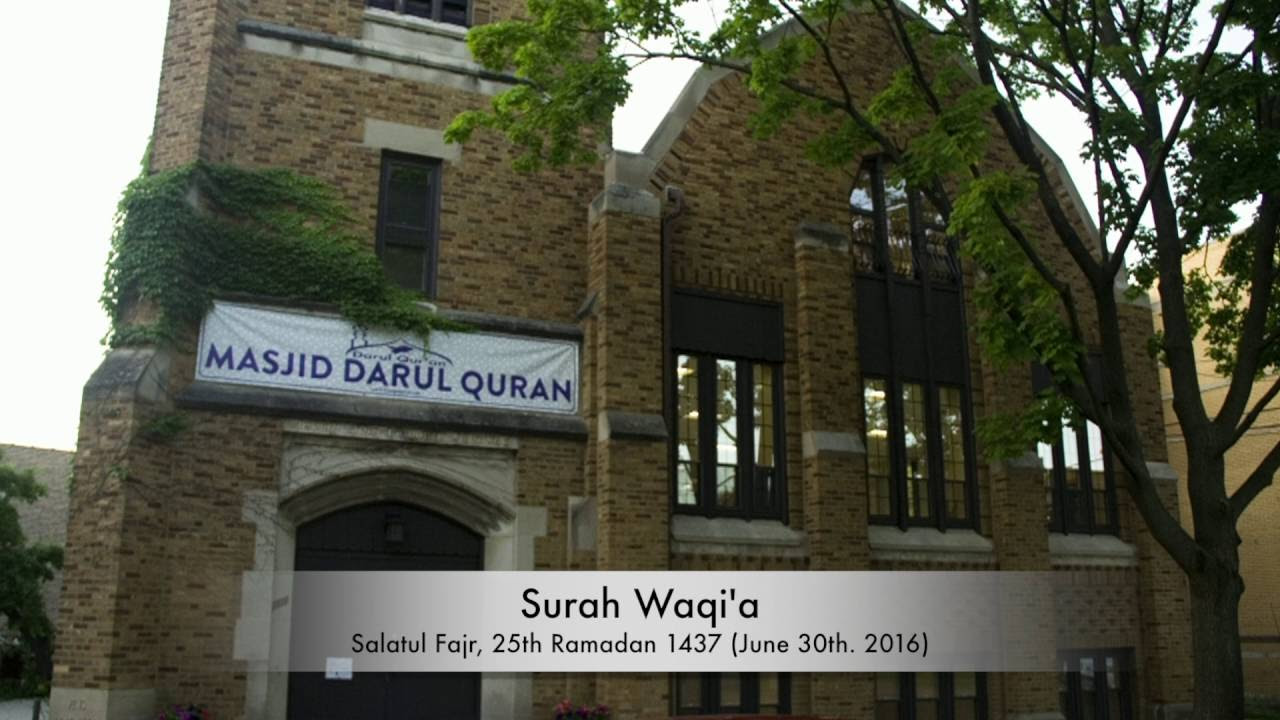 Surah Waqia Imam Feysal Mohamed  Masjid Darul Quran Chicago
