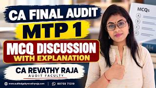 CA FINAL AUDIT | MOCK TEST PAPER 1 (MTP ) NOV 26| MCQ DISCUSSION | CA REVATHY RAJA