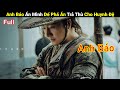 Review phim anh bo n mnh  ph n tr th cho huynh   full  tea review phim