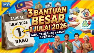 [TERKINI] Semak Sekarang! Ini 3 Pembayaran Penting Yang Bermula 1 Julai 2026. @BantuanMY​