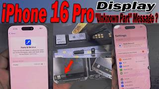 iPhone 16 Pro / 16 Pro Max Screen "Unknown Part" Message Fix | IC Chip Transfer Tutorial