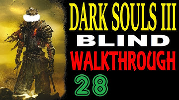 DARK SOULS 3 Blind Walkthrough No Commentary Part 28 - Irithyll Dungeon
