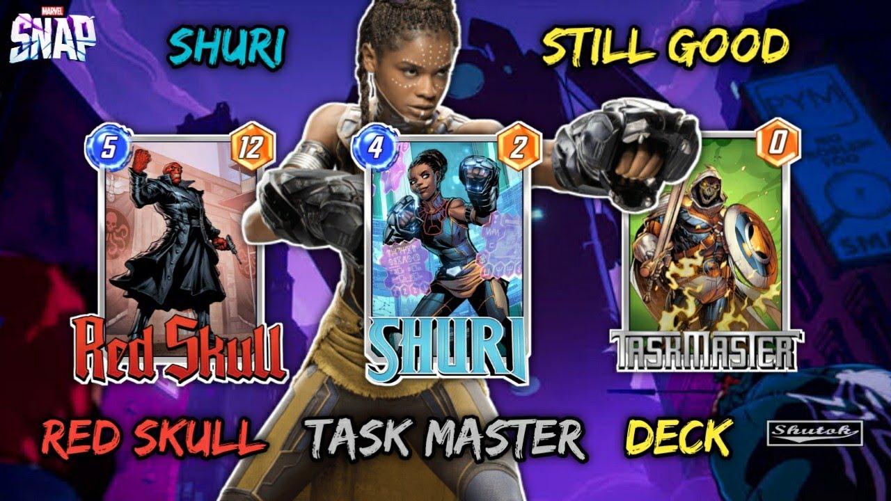 Shuri Still Good, Red Skull Task Master Deck - Marvel SNAP
