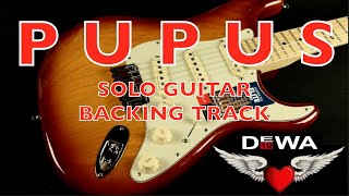 Pupus - Dewa 19 - SOLO GUITAR (Backing Track) - Instruments Cover screenshot 5