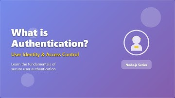 🔐 Authentication Explained: Beginner