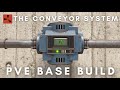 The Conveyor System