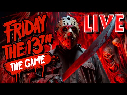 Back for a Slashin Good Time Before this Game Dies! - Friday the 13th The Game #live