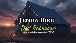 Tenda Biru - Desi Ratnasari | Cover by FiaaNadiaa ASMR