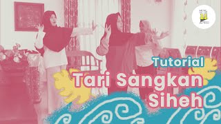 Tutorial Tari - Tari Sangkan Siheh