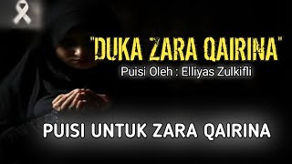 JUSTICE FOR ZARA QAIRINA, POEM FOR ZARA QAIRINA By Elliyas Zulkifli