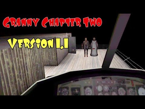 Granny Chapter Two Version 1.1 Full Gameplay