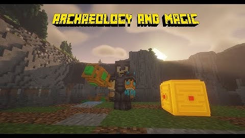 Archaeology and Magic Datapack Showcase