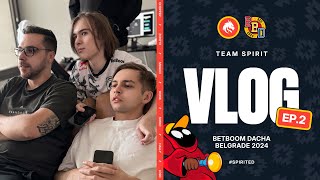 TEAM SPIRIT: BETBOOM DACHA 2024. VLOG 2