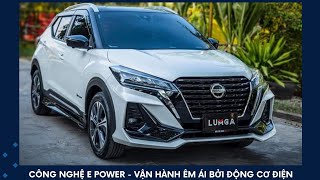 NISSAN KICKS-CÔNG NGHỆ MỚI E POWER SIÊU ÊM ÁI | 0373.900.898