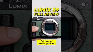 I Sold My Lumix S9 I Also Just Put Out My Full Review Of The S9 So Make Sure To Check It Out