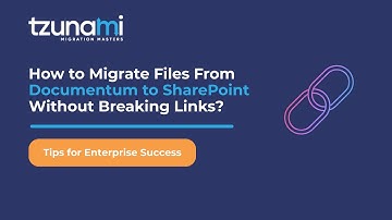 How to Migrate Files From Documentum to SharePoint Without Breaking Links?